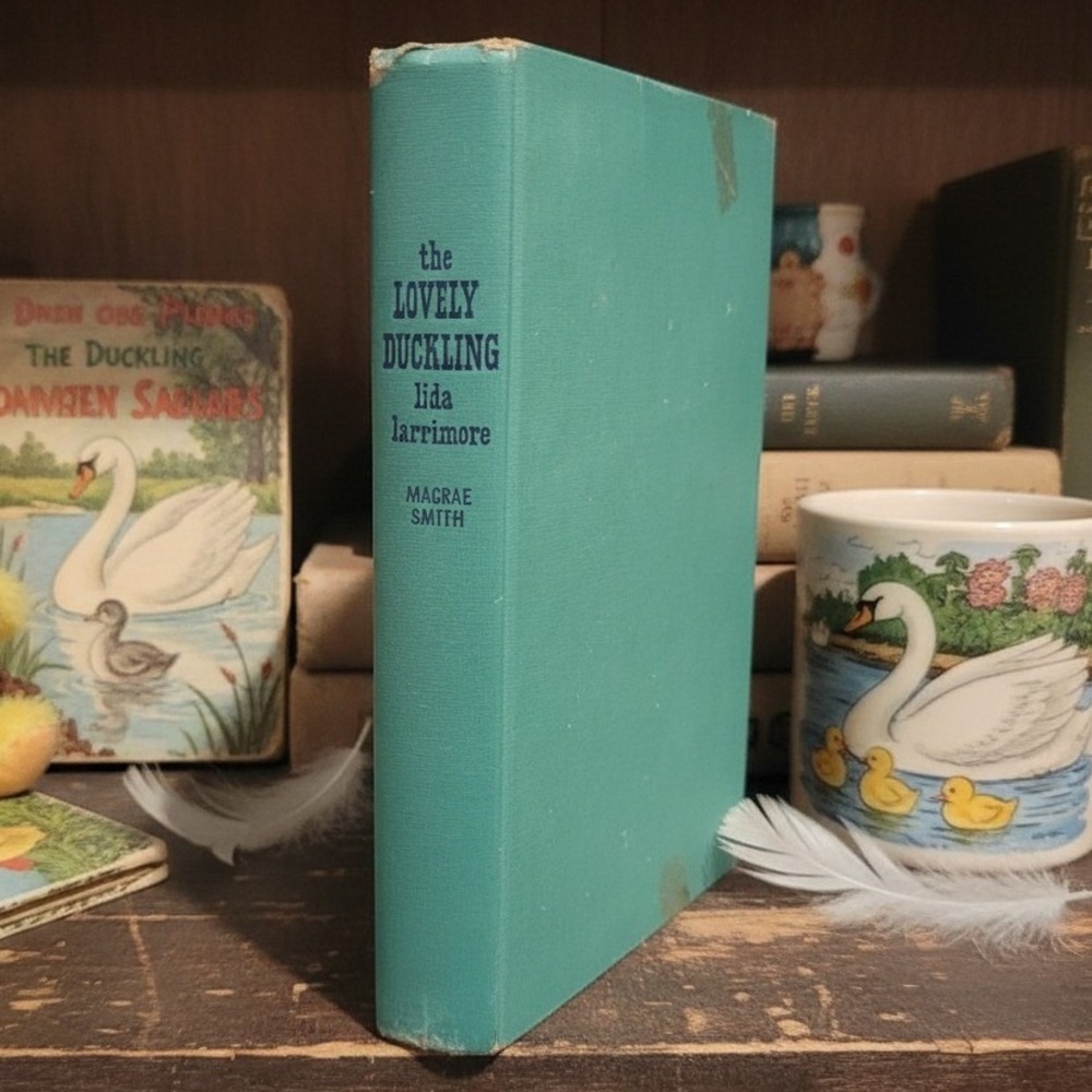 The Lovely Duckling by Lida Larrimore, 1951 First Edition Hardcover Macrae Smith